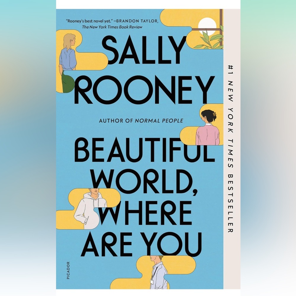 Brand new book. Beautiful World Where Are You by Sally Rooney